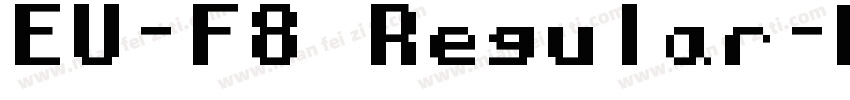 EU-F8 Regular字体转换